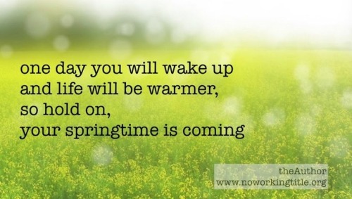 SpringtimeOne of the things that we all need to remember  is...