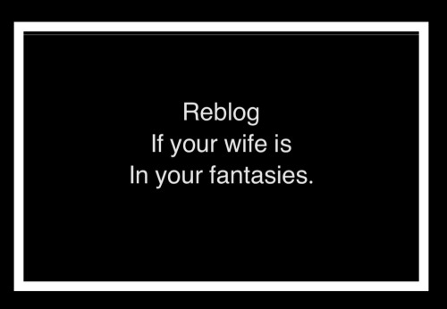 hotwives-wishes - stagandvixinfantasy - redvelvetgaby - Sure! And...