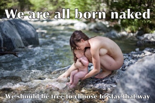 legalizepublicnudity - Body LibertyThere is nothing more natural to a human being than to be naked....