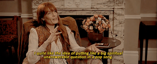 bowiescoffee:“Which is maybe the answer.”Florence on writing...