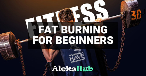 Fat Burning For Beginners and Setting Goals