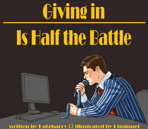 diminuel - DCBB illustrations for - Giving in Is Half the Battle...