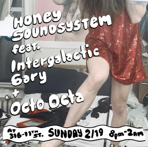Honey Soundsystem Sunday feat. Intergalactic Gary + Octo Octa on...