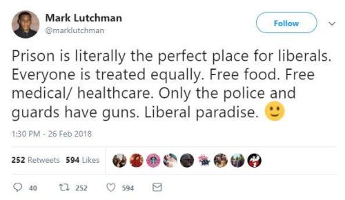 rightsmarts - Prison is literally the perfect place for liberals....