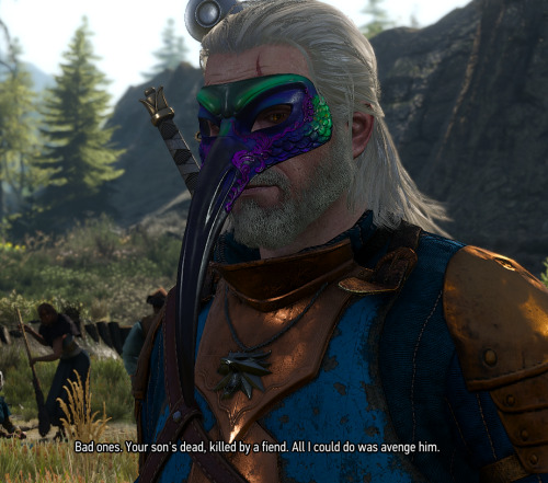 battleofhoth:Whenever Geralt has to deliver bad news I make him...