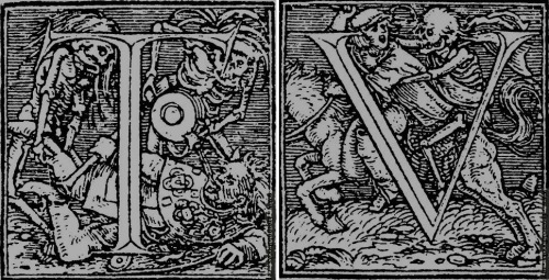 chaosophia218 - Hans Holbein - Dance of Death Alphabet, 1524.