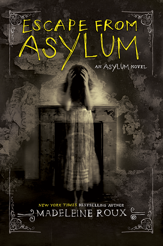 Epic Reads — COVER REVEAL: ESCAPE FROM ASYLUM by Madeleine