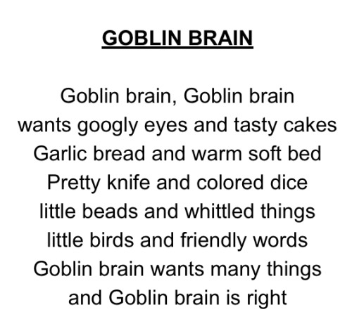jabberwockypie - mothgoggles - Goblin Brain is...