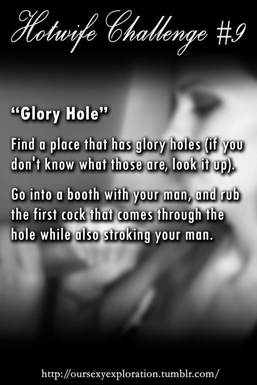 oursexyexploration - Original Hotwife caption #9 -  “Glory...
