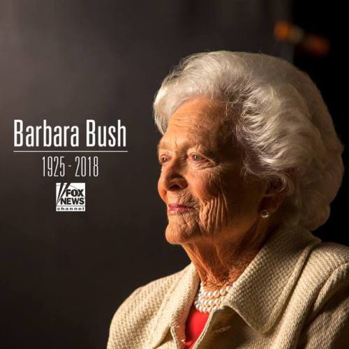 BREAKING: Barbara Bush has died at 92.