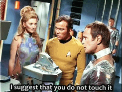 pansexualspirk - trekgate - “Do not touch it”This is why Spock...