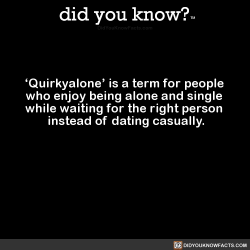 quirkyalone-is-a-term-for-people-who-enjoy