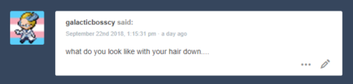 ask-colress - My hair doesn’t really.. go down. (It does, but we...