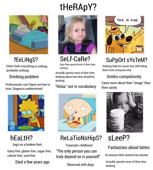 mentallyillmemes - Which therapy meme are you?
