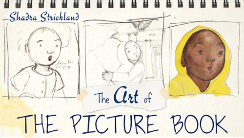 Sponsor: Craftsy Thanks so much for Craftsy sponsoring EatSleepDraw this week. Get half off the online Craftsy class The Art of the Picture Book when you sign up now>> During class you’ll learn how to illustrate a story that will delight children and...