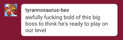 @tyrannosaurus-bex Queen of quotes