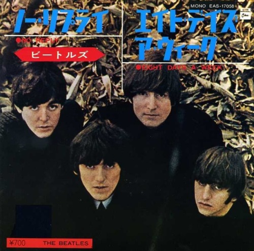 doraemonmon:The Beatles - No Reply / Eight Days A Week