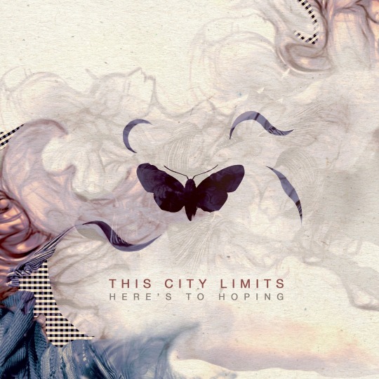 This City Limits - Here's to Hoping EP