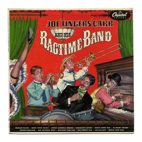 thriftstorerecords:Joe “Fingers” Carr And His Ragtime...