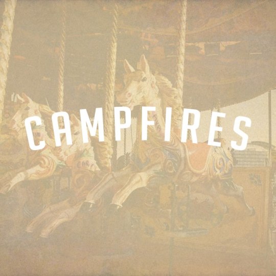Campfires - Campfires