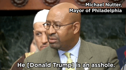 huffingtonpost - Donald Trump Is An A**hole, Philly Mayor...