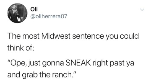 zackisontumblr:as someone from the midwest i’m 200% sure i’ve...