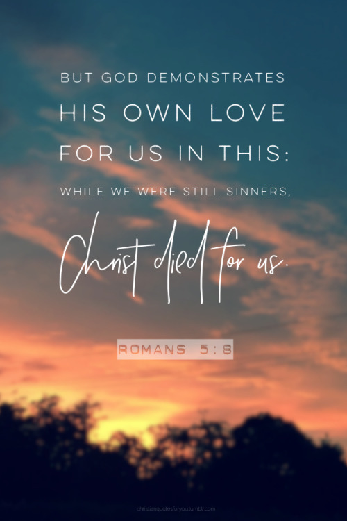 christianquotesforyou - “But He was pierced for our...