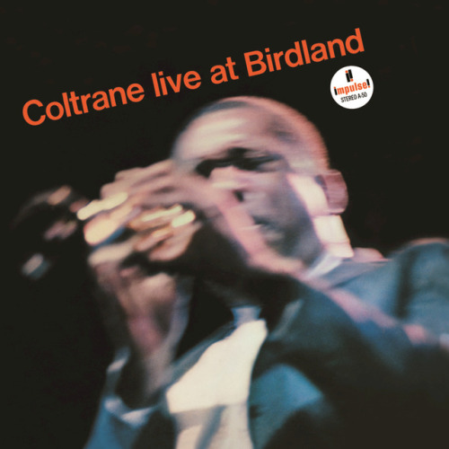 jazzonthisday - John Coltrane recorded Live at Birdland #onthisday...