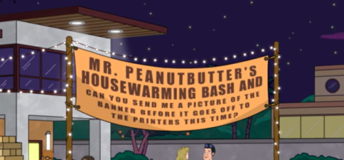 craniuum - i’m so glad mr. peanutbutter’s banners are still a...