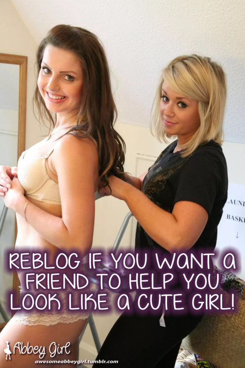 awesomeabbeygirl:Every girl needs a friend to help her get...