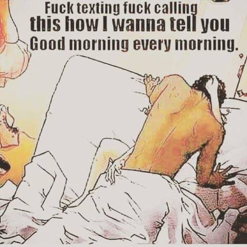 daddysgirl2202 - Every morning 
