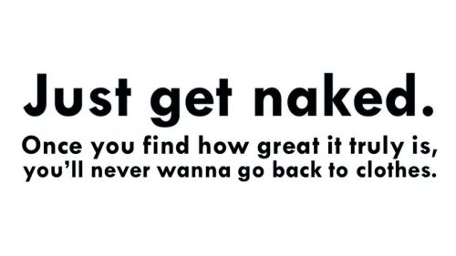 Naked for fun