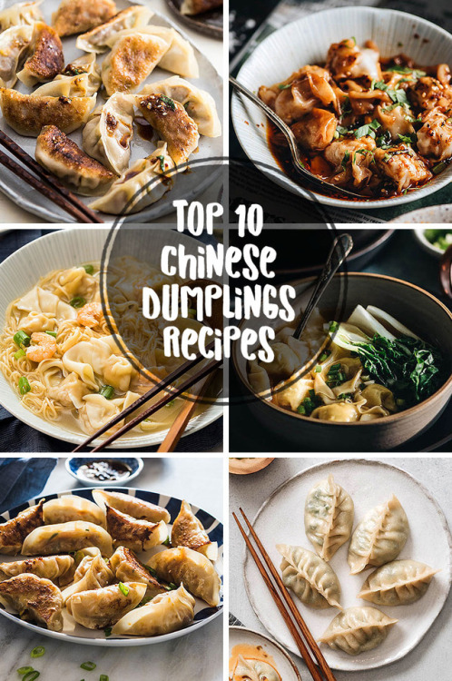 createbakecelebrate - Top 10 Chinese Dumpling Recipes for...