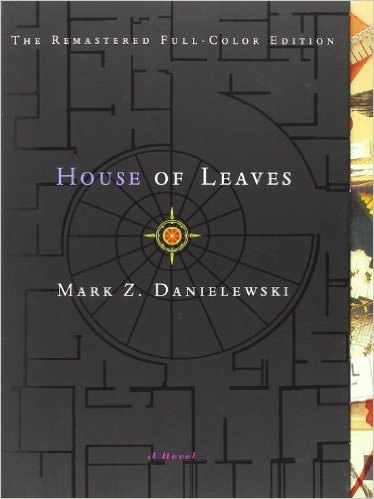 House of leaves Mark Z. Danielewski