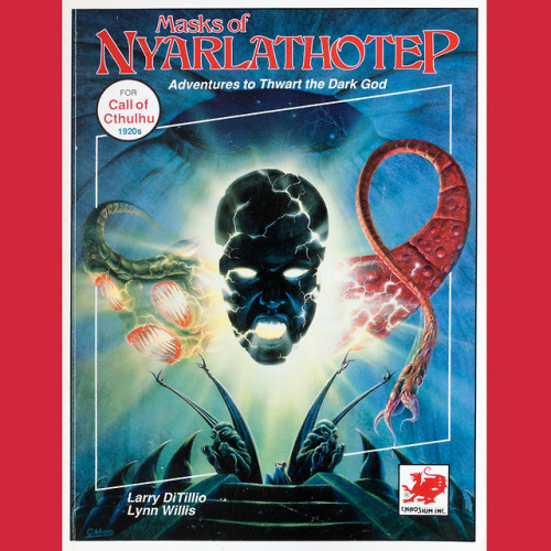 I know, I know, I can’t shut up about Masks of Nyarlathotep, but...