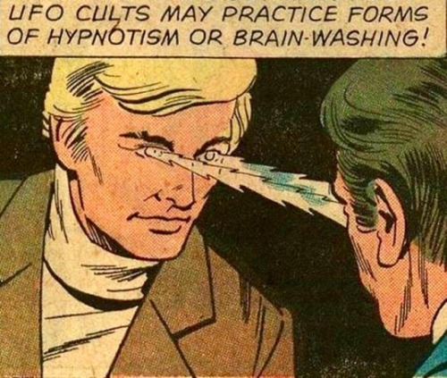 talesfromweirdland:“UFO cults may practice forms of hypnotism...