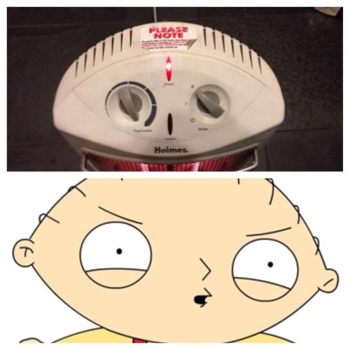scapuntapuss:The top of this space heater looks like Stewie...