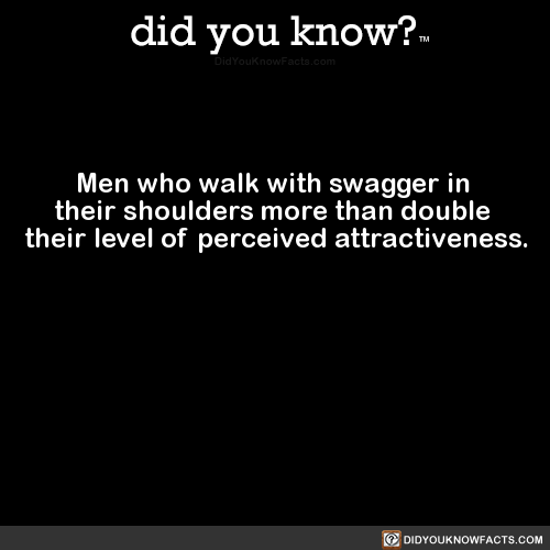 men-who-walk-with-swagger-in-their-shoulders-more
