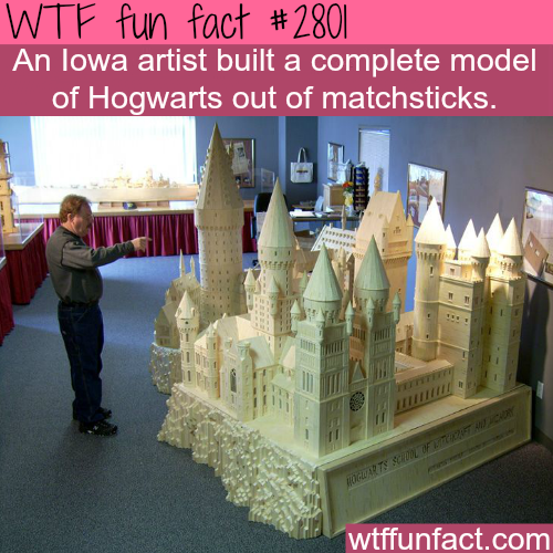 wtf-fun-factss - Hogwarts model built from matchsticks - WTF fun...