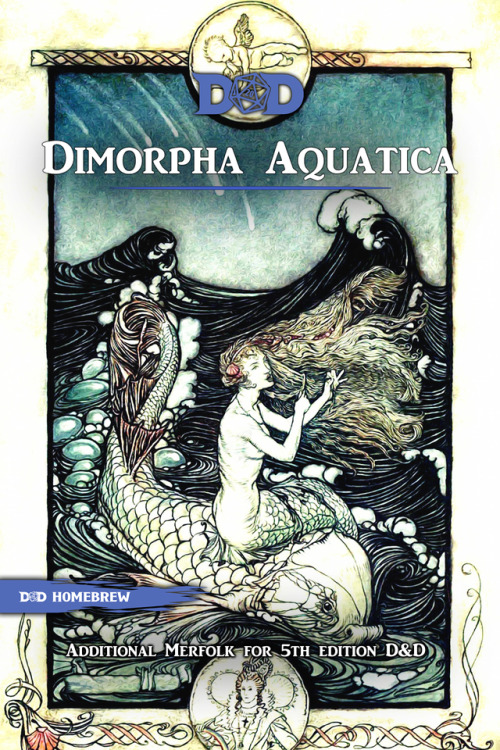 basalt-dnd - The Dimorpha Aquatica, a quick collection of mermaid...