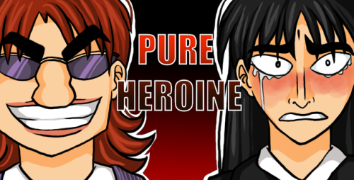 Chapter 4 of Pure Heroine!Kazuya is tired of dragging things...