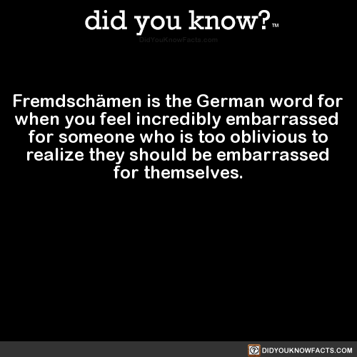 fremdschämen-is-the-german-word-for-when-you-feel