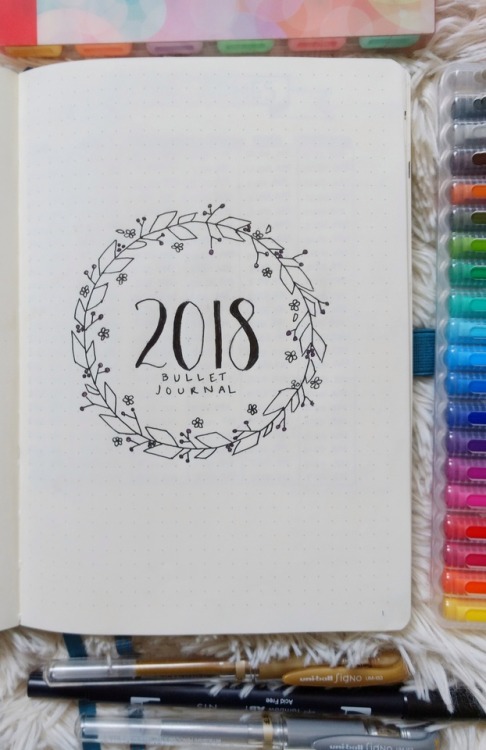 thoughtfortress:goodbye 2017! here’s my 2018 bujo planning ft....