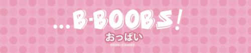 hanae-ichihara - …B-BOOBS!