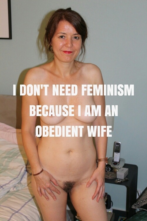 slavecuntblog:Feminists are such outrageously anti feminine...