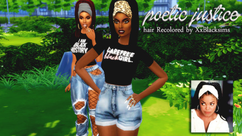 xxblacksims - Poetic Justice Hair Recolors And Head Wrap...