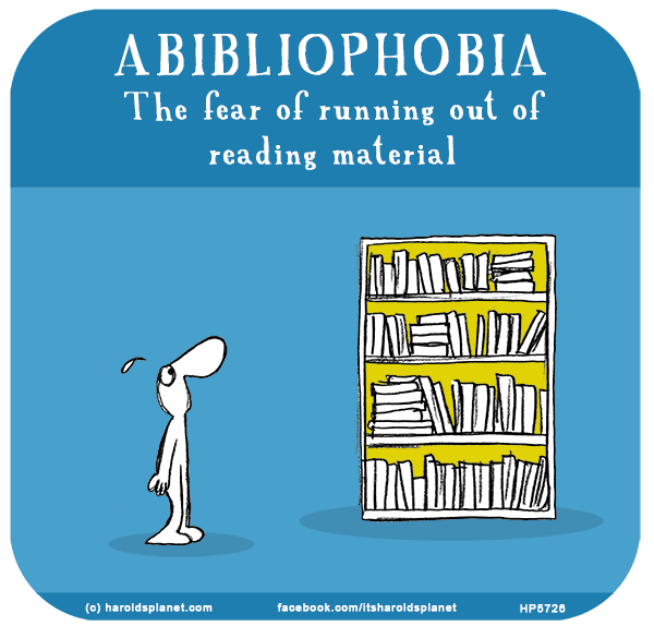 https://bookpatrol.tumblr.com/post/96558468259/abibliophobia-the-fear-of-running-out-of-reading