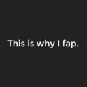 blog logo of This is why I fap.