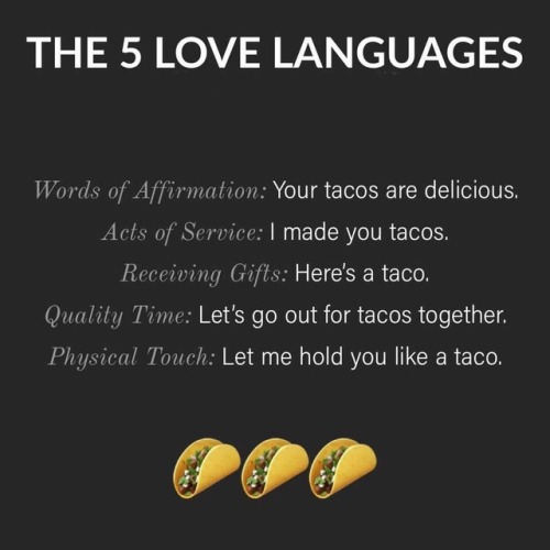 lovingtheiron:What’s your ❤️ language?You had me at Tacos!!...