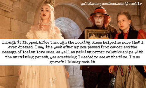 Though it flopped, Alice Through the Looking Glass helped me...